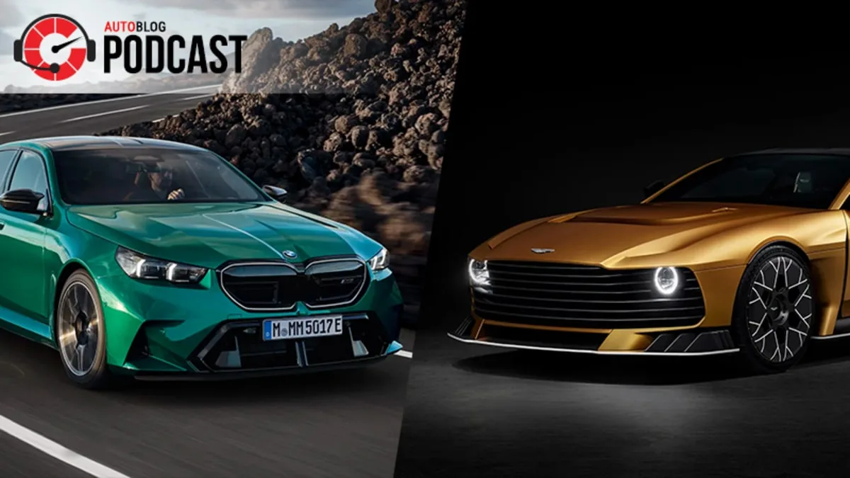 Autoblog Podcast #838: BMW M5, Aston Martin Valiant, and Future of Electric Cars